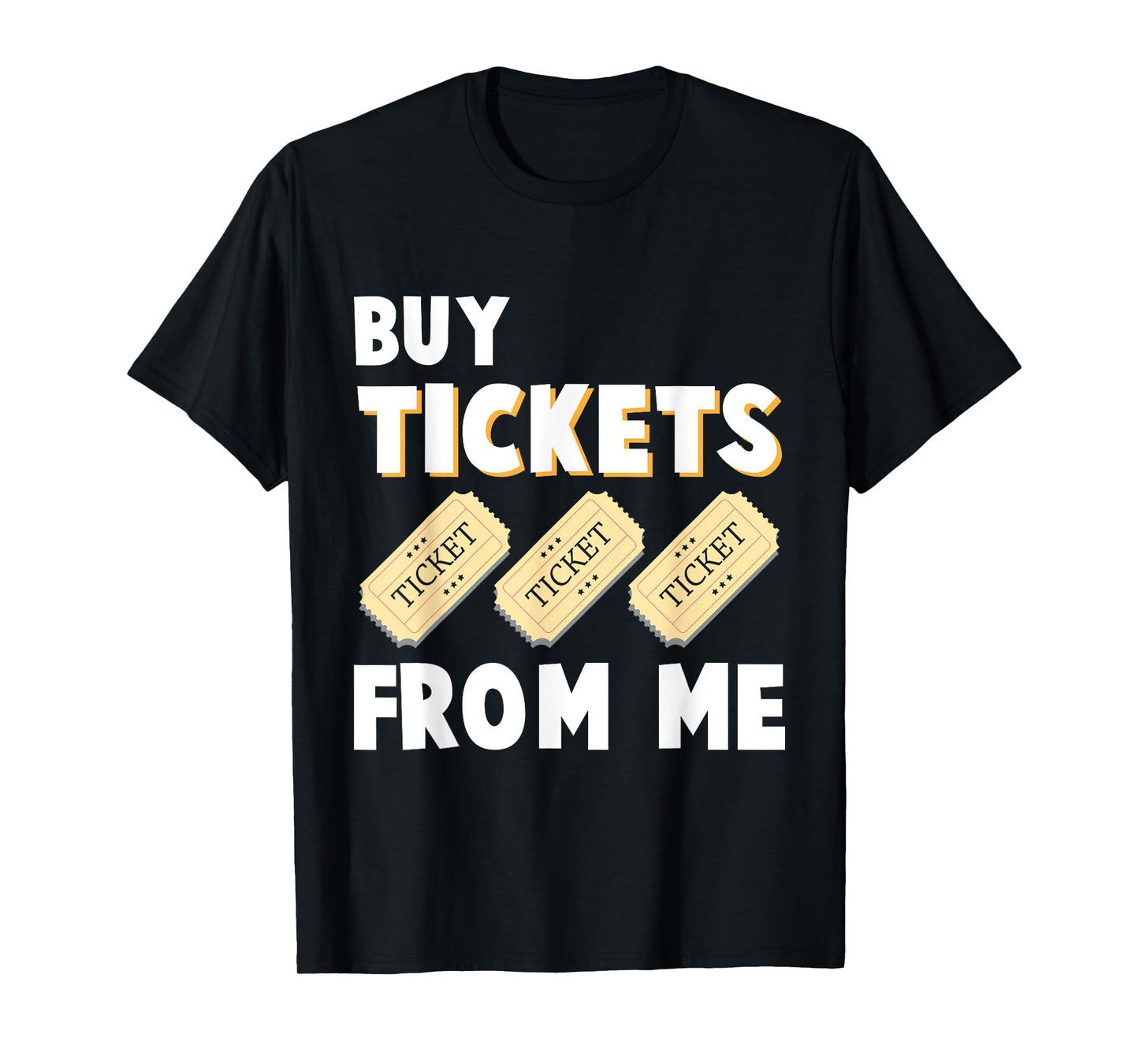 Raffle Tickets Salesman Tombula Event Humor T-Shirt