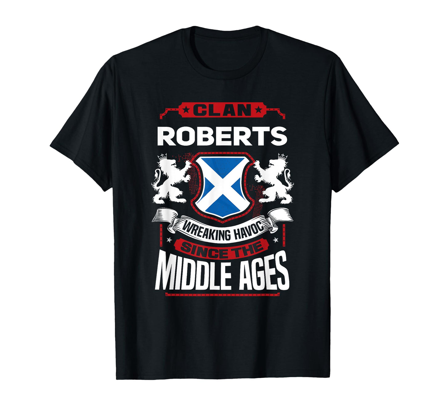 Clan Roberts Scottish Surname Family Reunion Scotland T-Shirt