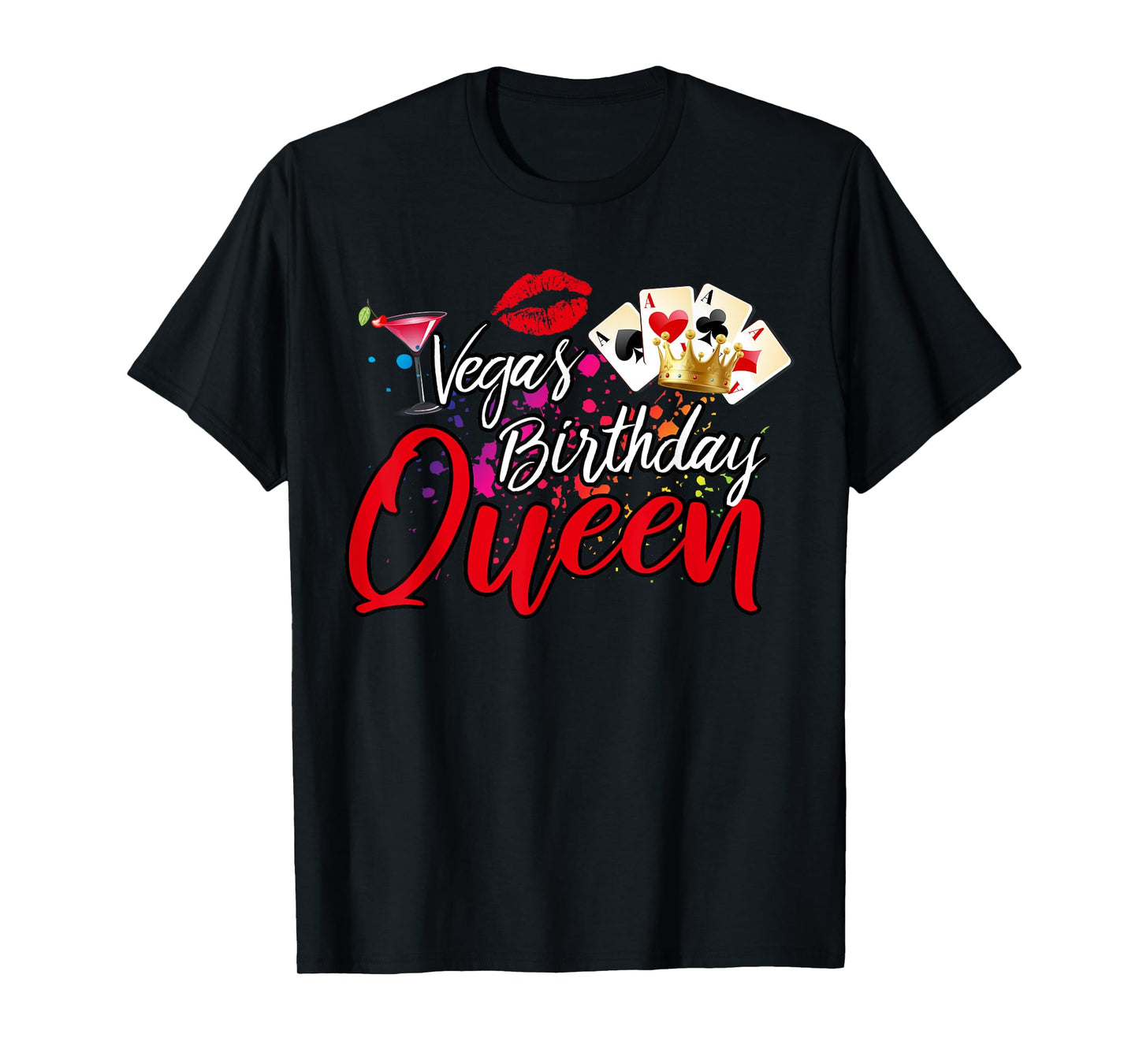 Vegas Birthday Queen Funny Friend Vacation Party Games B-Day T-Shirt