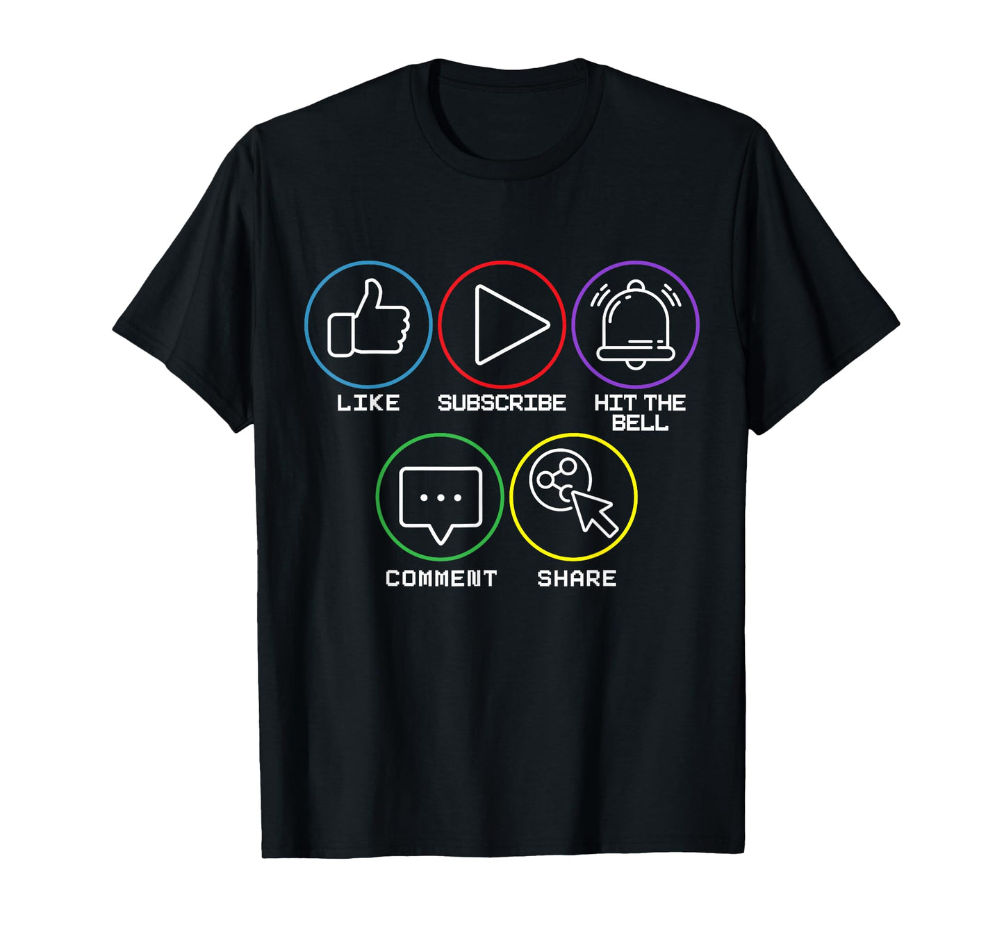 Like Subscribe Hit The Bell Comment Share Livestreaming T-Shirt