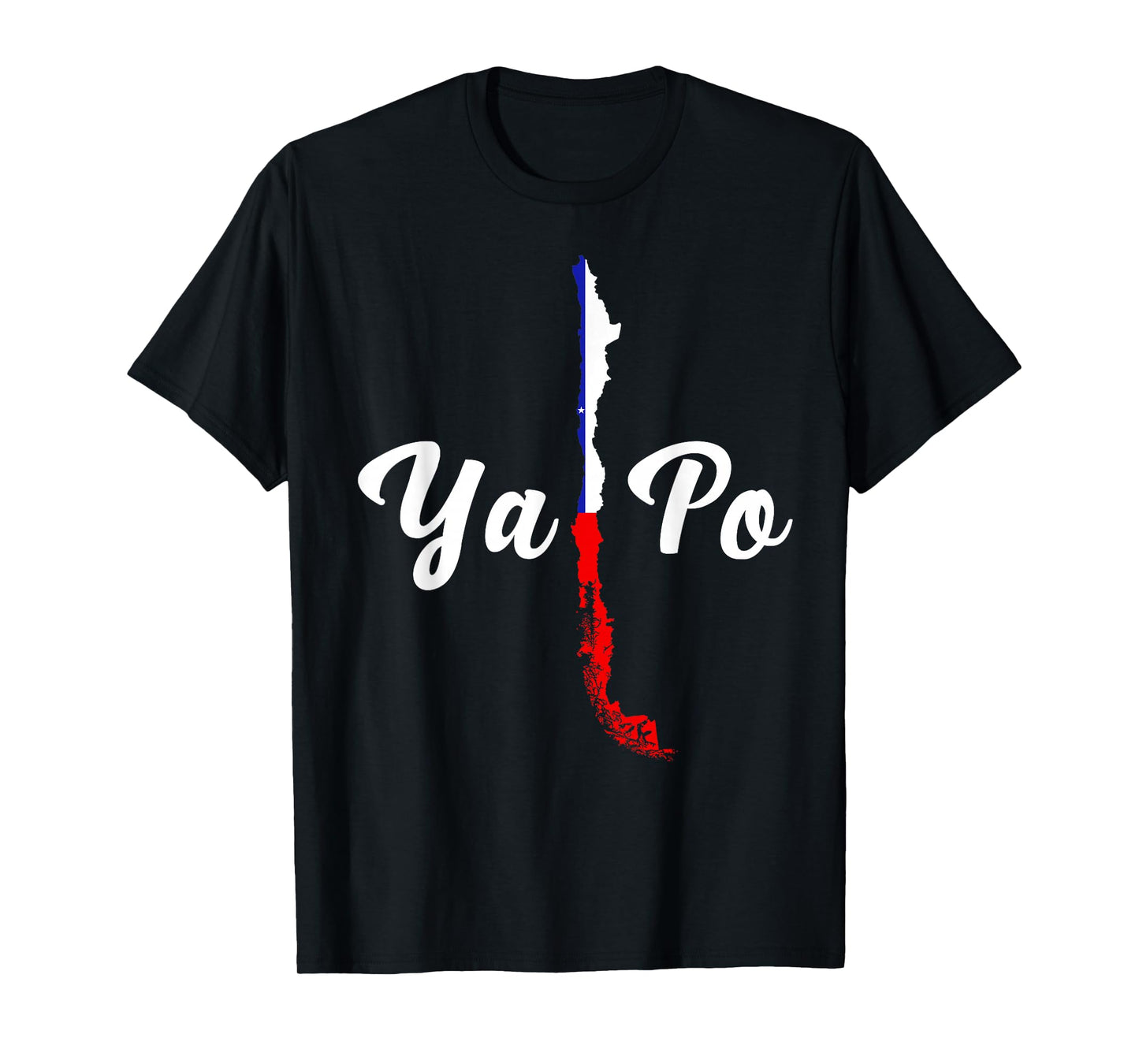 Chile Flag Pride Chilean Funny Camiseta Chilena Ya po Slang T-Shirt