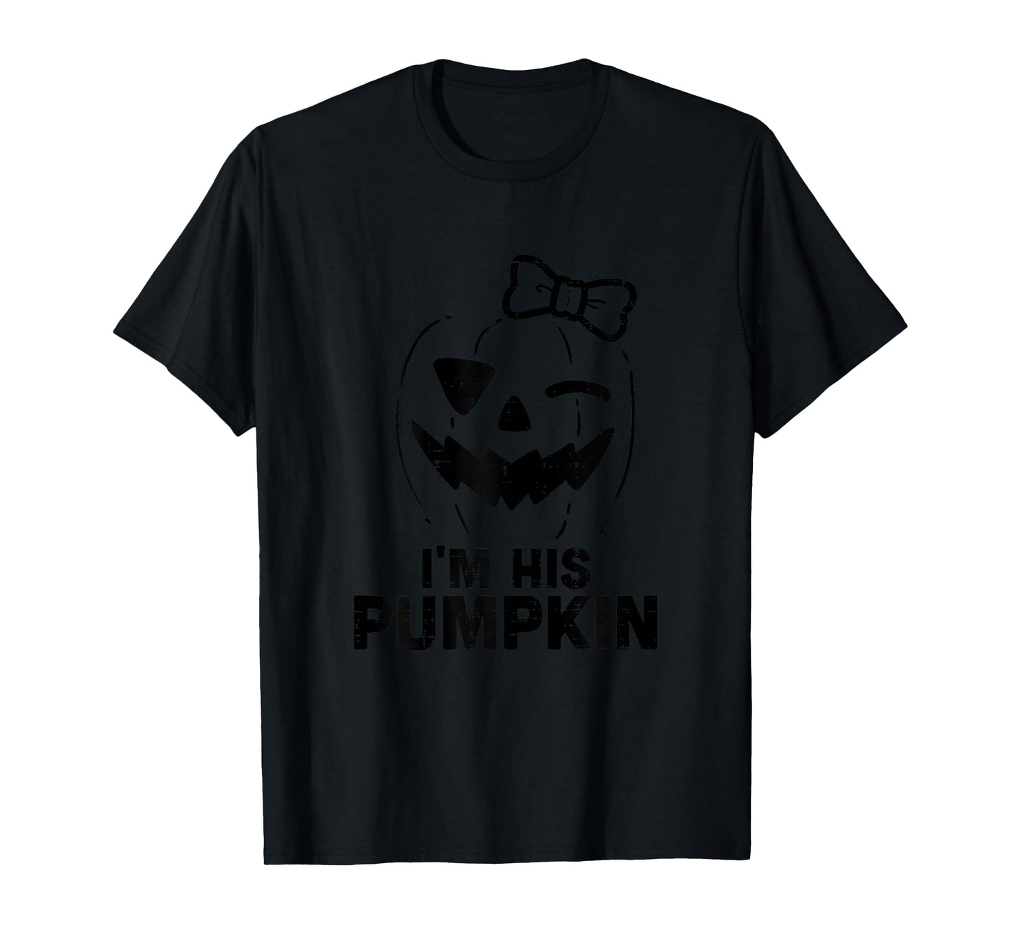Im His Pumpkin Matching Halloween Couples Him And Her Women T-Shirt