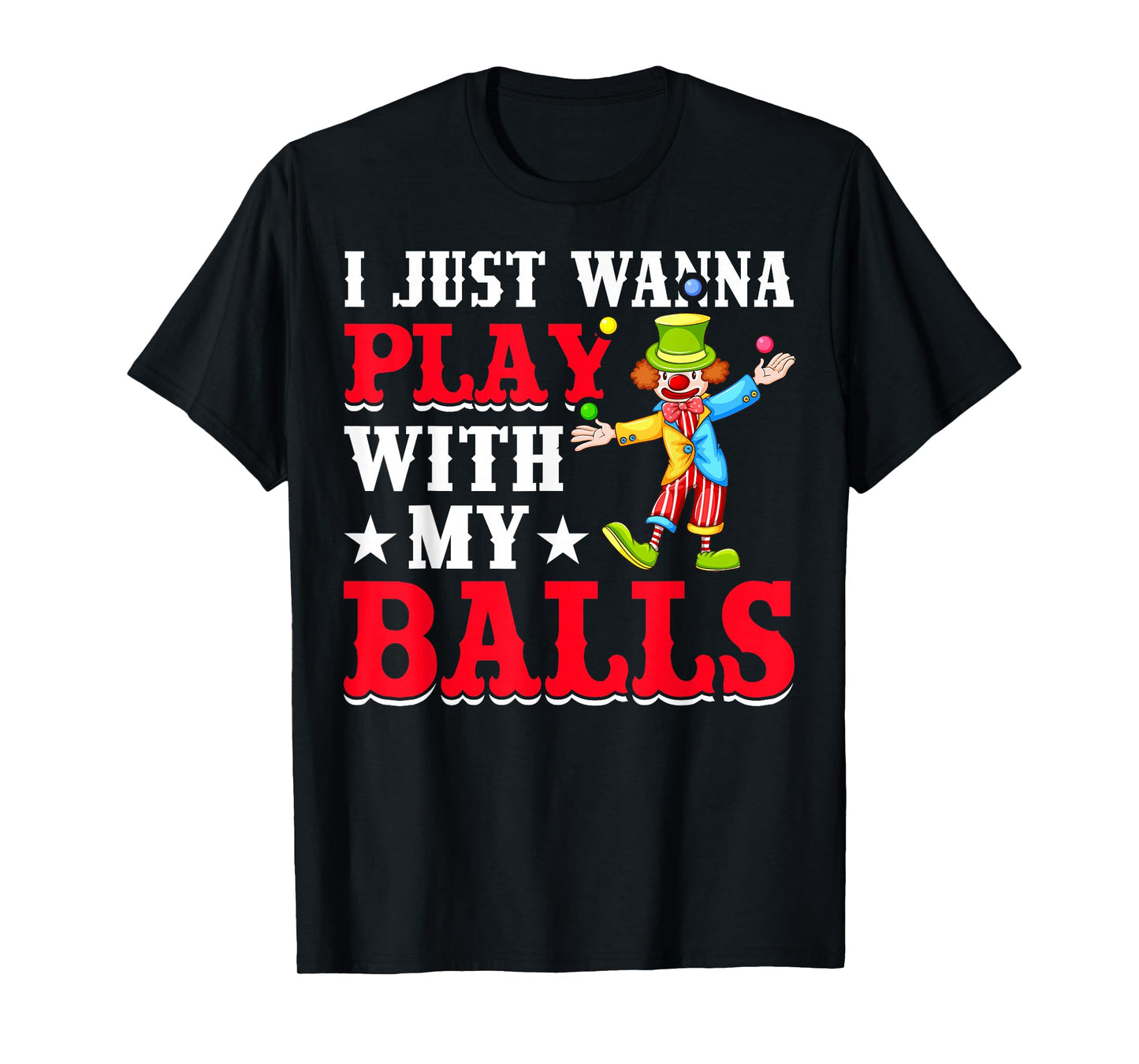 Jugglers Costume Funny Circus Stuff Juggling Balls Juggling T-Shirt