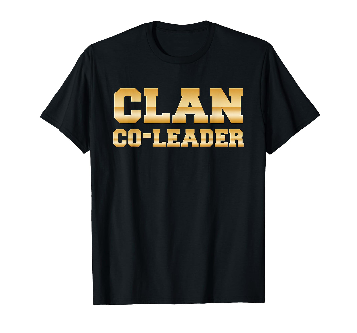 Clan Co-Leader - Clash On Shirts T-Shirt