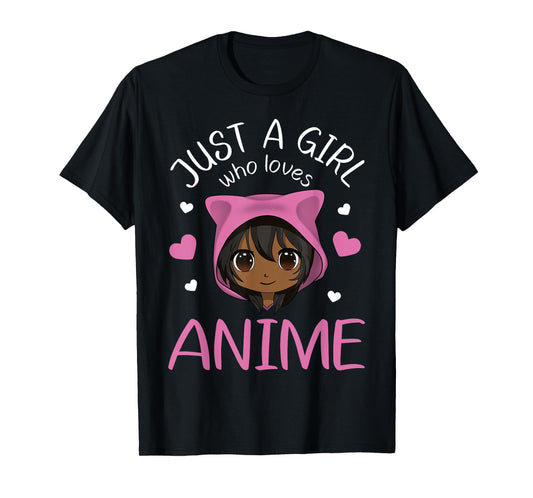 Just a Girl who Loves Anime African American T-Shirt Small
