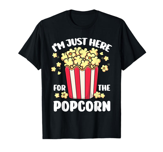 Funny I'm Just Here for the Popcorn Circus Movie Theater T-Shirt