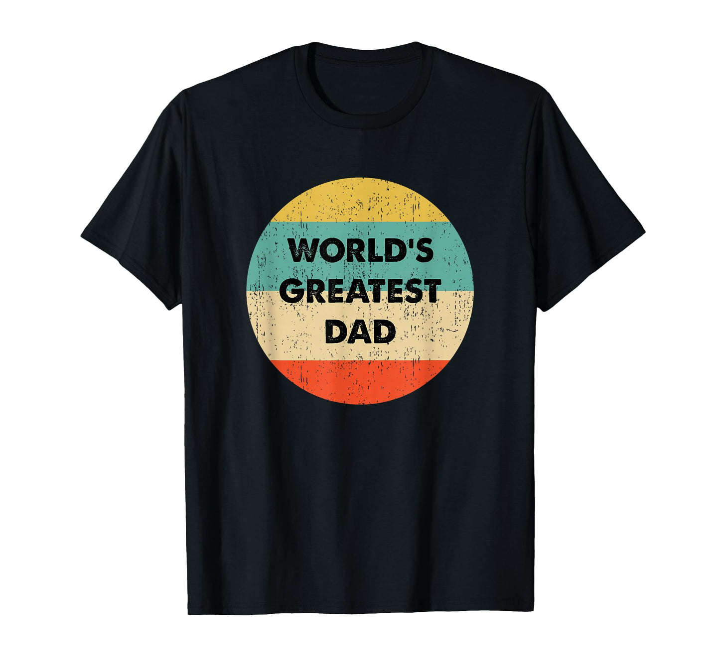 World's Greatest Dad T-Shirt