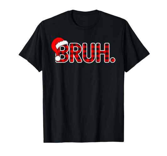 Bruh Christmas Red Plaid Teens Boys Kids Family Xmas Pajama T-Shirt