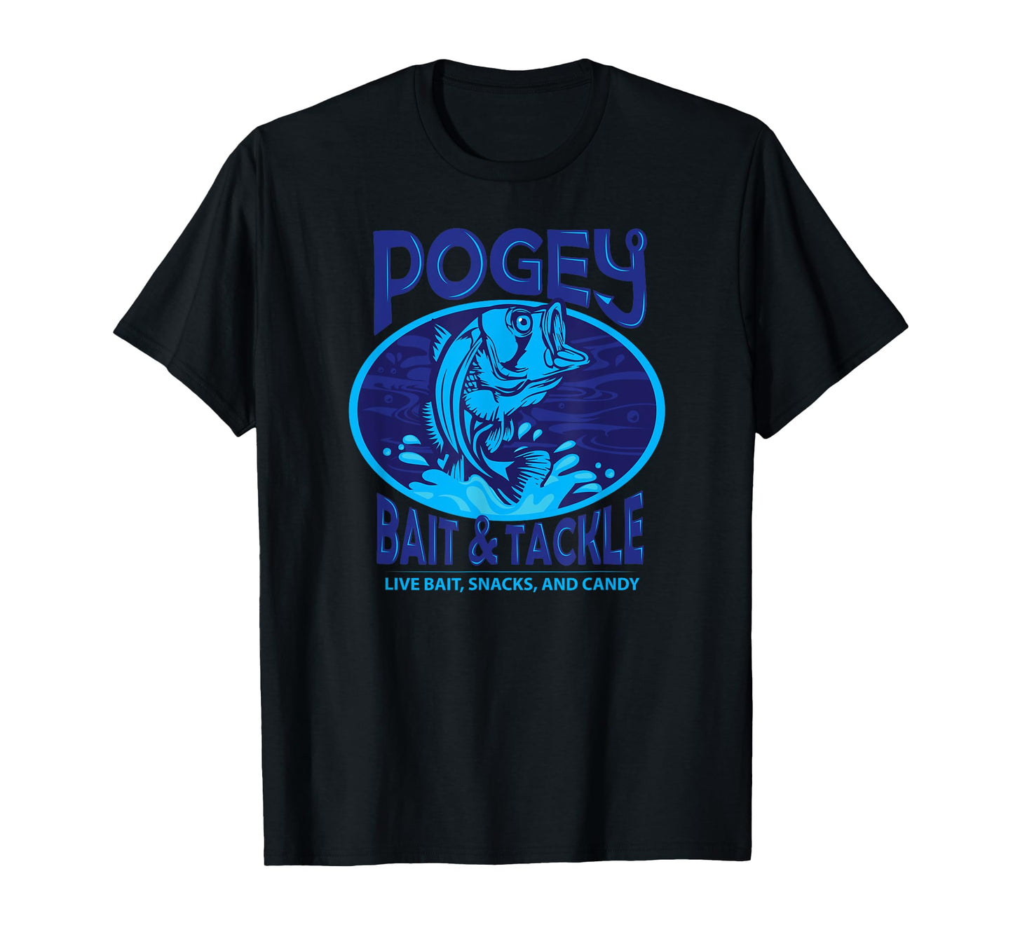 Funny Pogey Bait And Tackle Shop Military Snacks Fishing T-Shirt