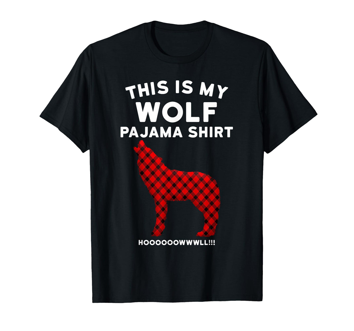 Wolf Pajama Shirt - Cute Christmas Gift for Wolf Lovers T-Shirt