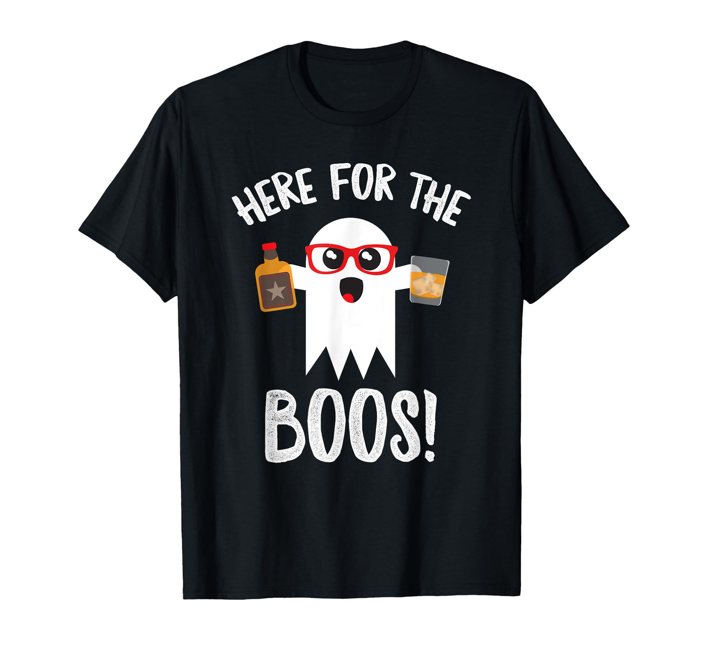 Here For Boos Cute Halloween Shirt Funny Whiskey T-Shirt