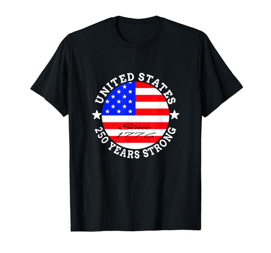 250th Anniversary of the USA 1776-2026 4th of July US Flag T-Shirt