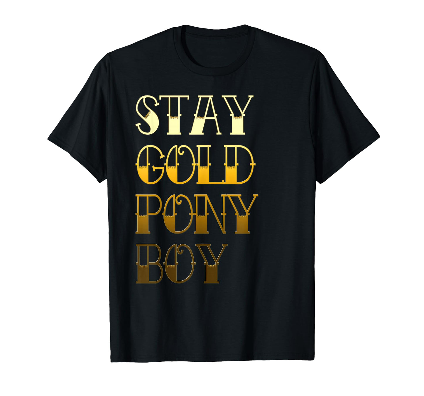 Stay Gold Ponyboy Outsider T Shirt T-Shirt
