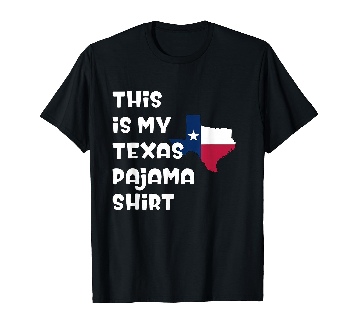This is My Texas Pajama Shirt Lone Star State Shirt T-Shirt