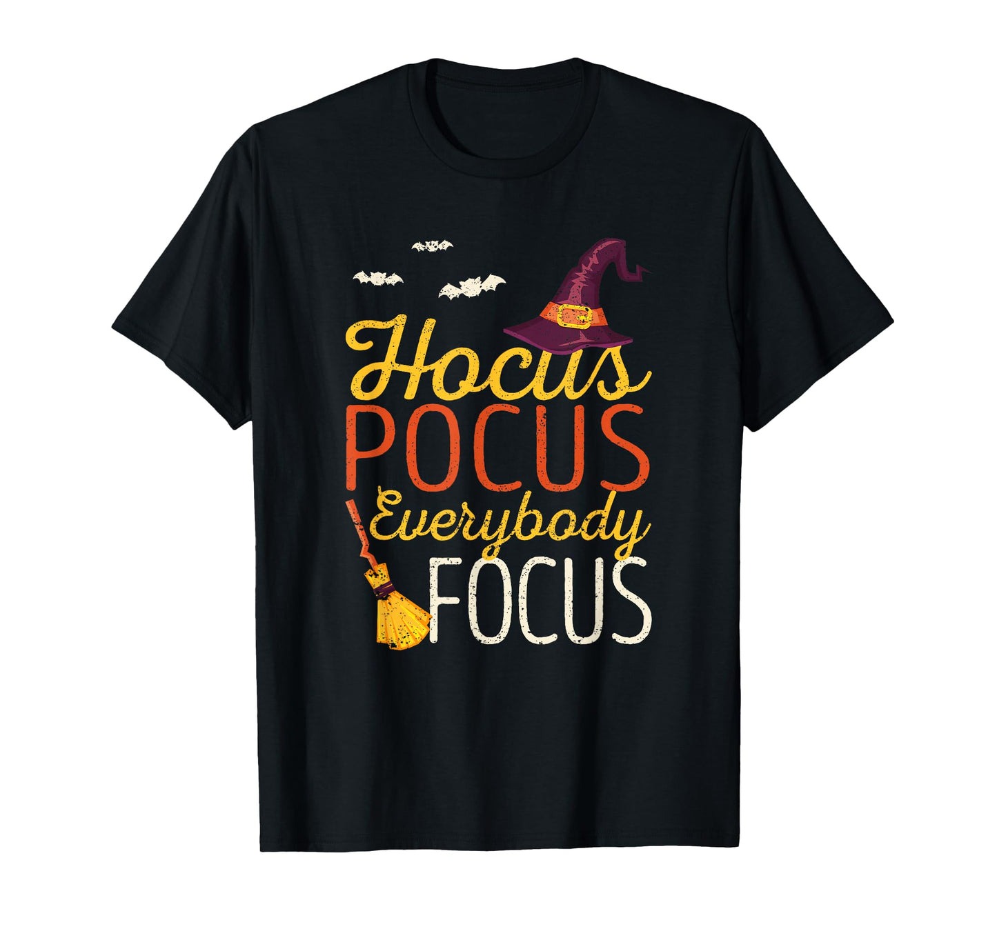 Hocus Pocus Everybody Focus Funny Halloween Teacher Witch T-Shirt for Men Women Kids
