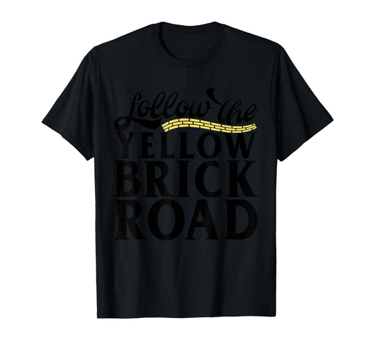 Follow The Yellow Brick Road T-Shirt