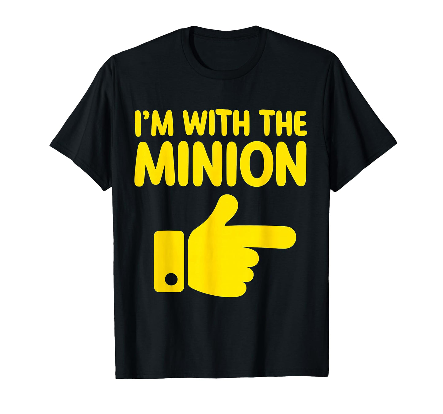 I'm with The Minion Costume Family Lazy Easy Halloween T-Shirt