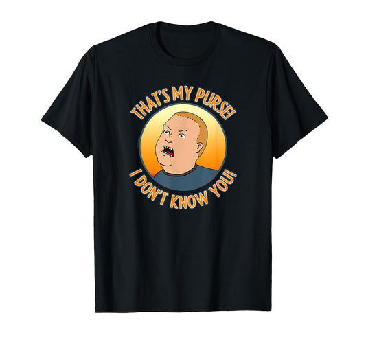 King of The Hill Bobby That's My Purse Yell Cartoon T-Shirt