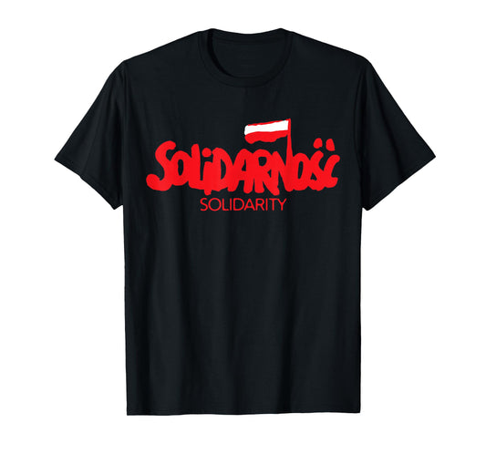 Solidarity Solidarnosc Working Class Social Democracy T-Shirt