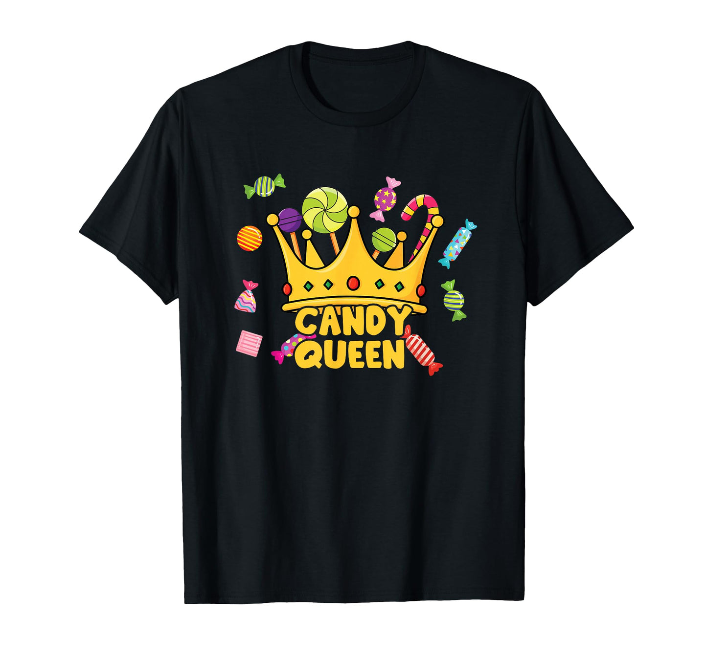 Candy Queen - Candy Crown Candy Eater T-Shirt