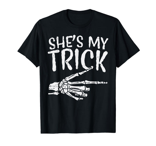 Shes My Trick Matching Couple Halloween Costume Boyfriend T-Shirt