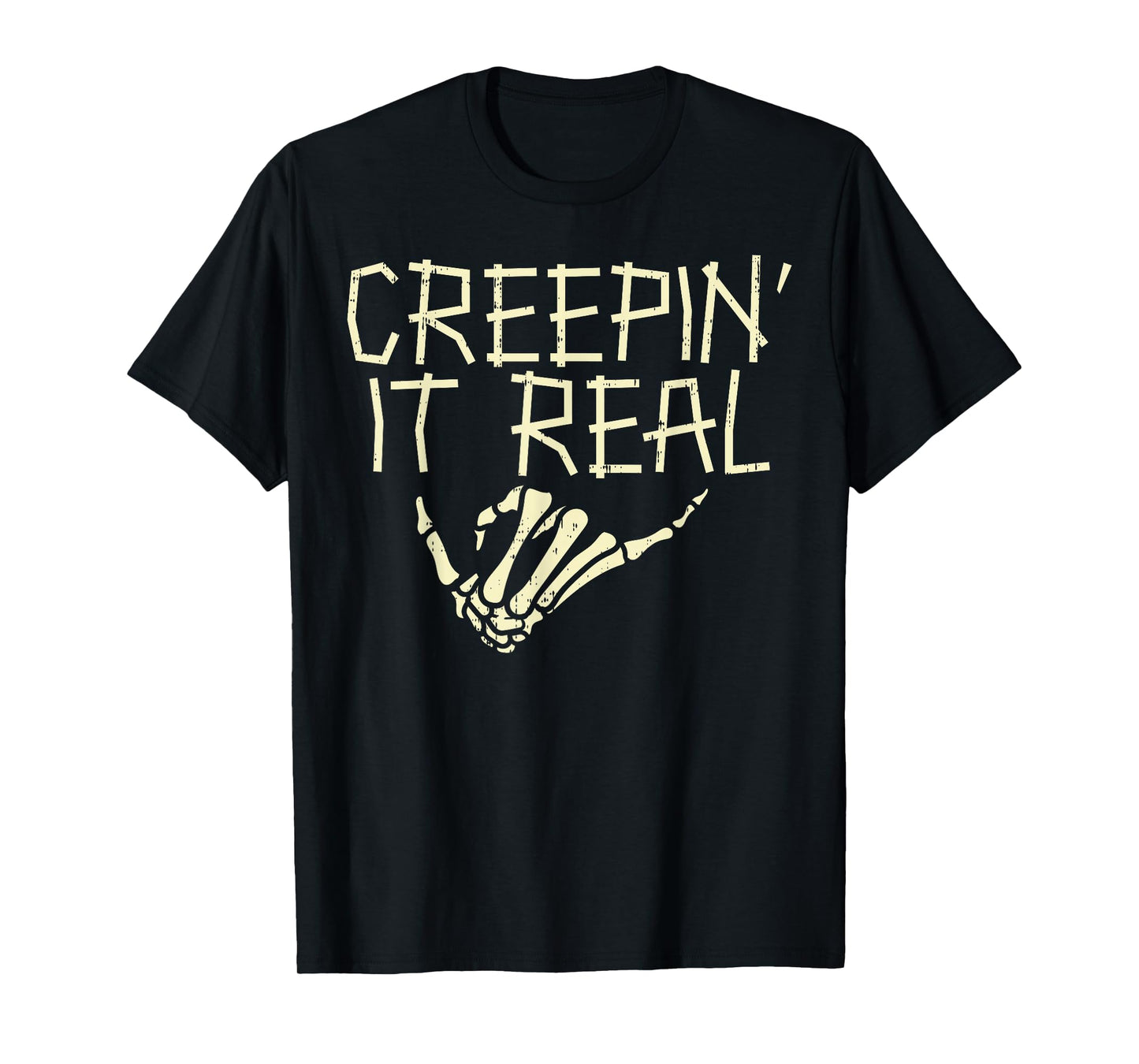 Creepin It Real Skeleton Hand Funny Halloween Men Women T-Shirt