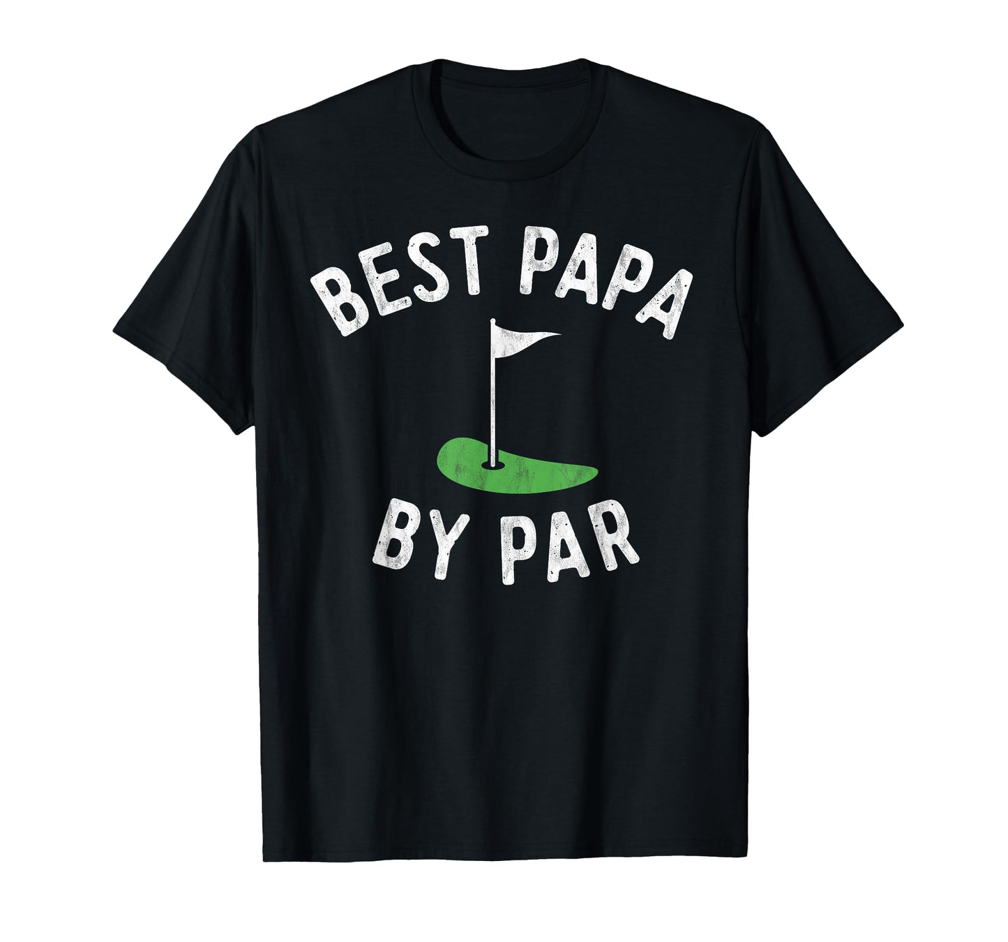 Best Papa By Par Funny Golf Shirt Father's Day Grandpa Gift T-Shirt