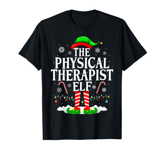 The Physical Therapist Elf Christmas Physical Therapy Elf PT T-Shirt