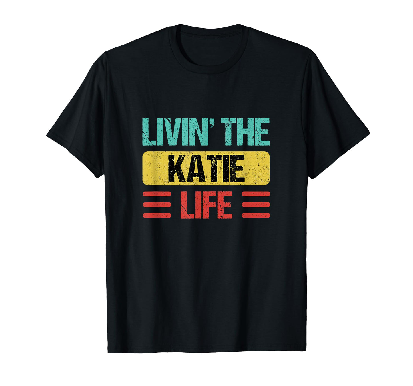 Katie Name T-Shirt