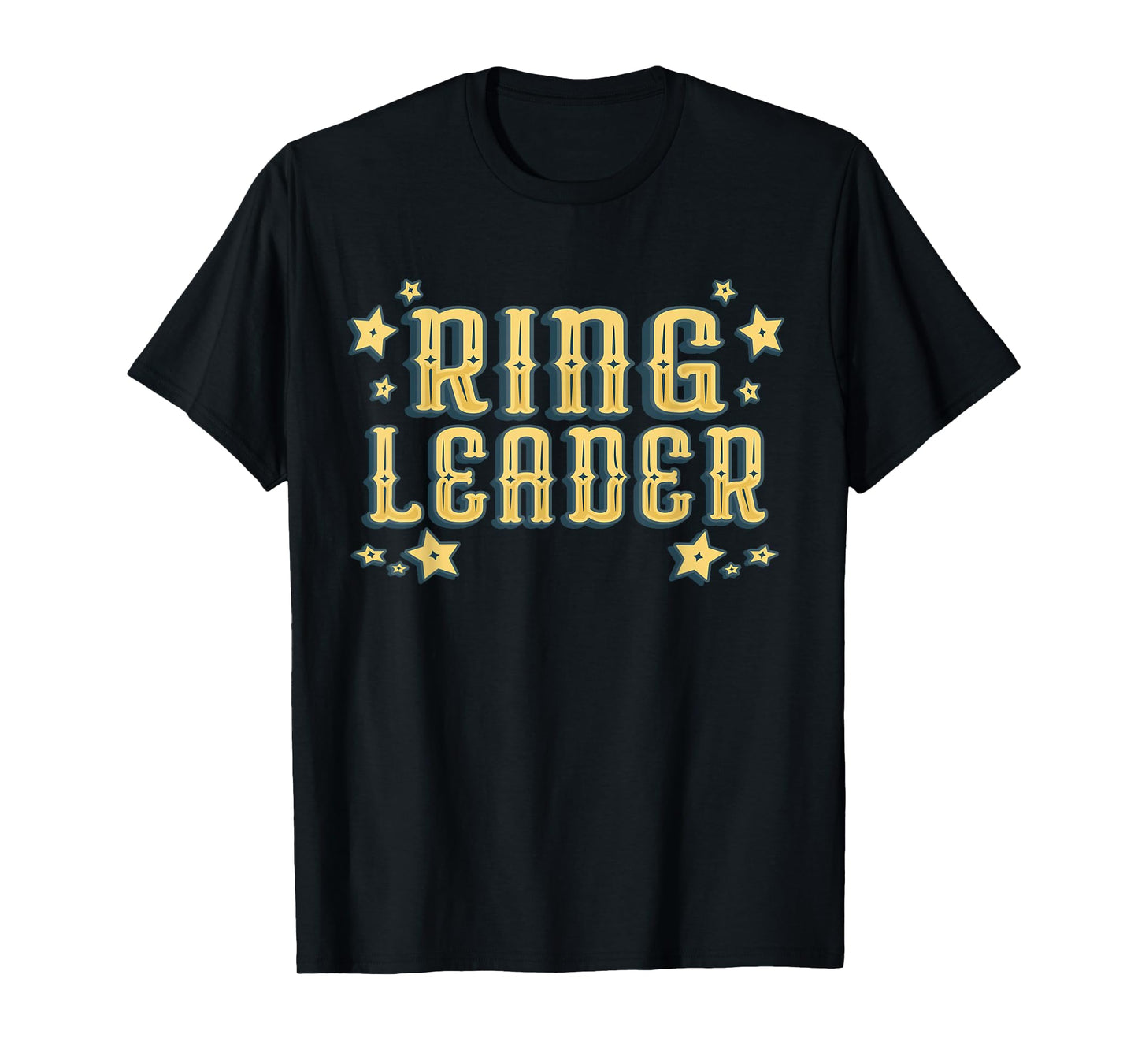 Ring Leader - Carnival & Circus Event T-Shirt