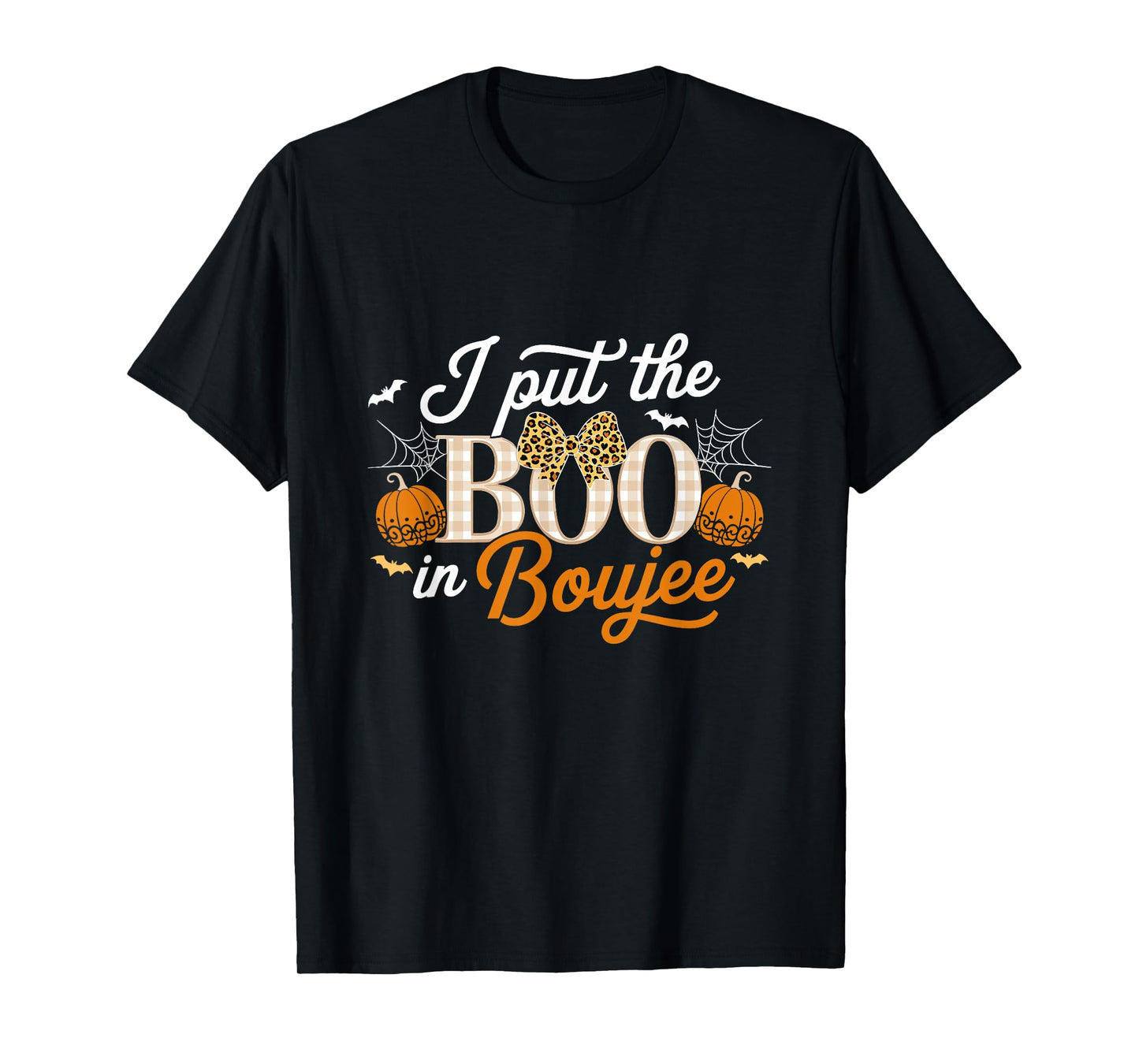 I Put The Boo in Boujee Halloween for Coquette Spooky Season T-Shirt