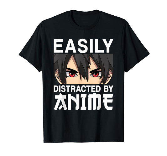 Easily Distracted By Anime Otaku Japanese Anime Men Boys T-Shirt