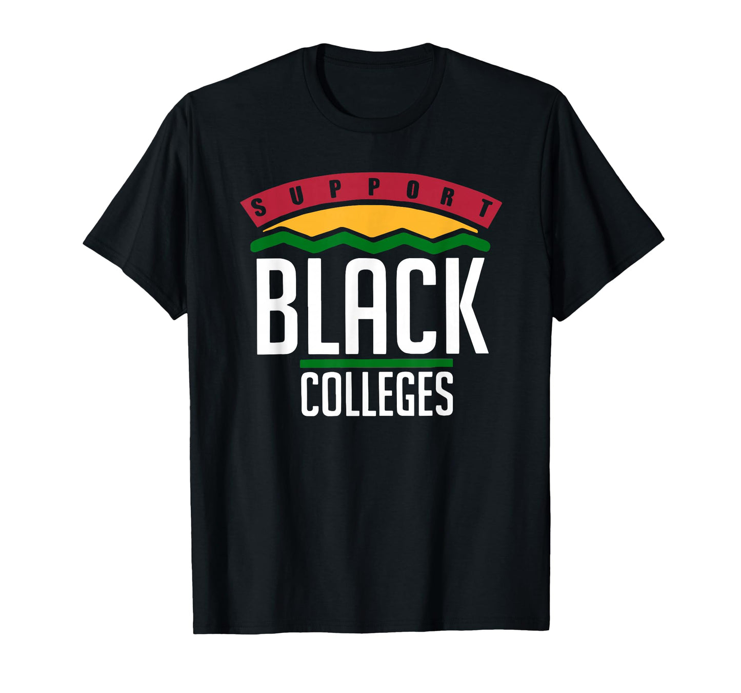 Support Black Colleges T-Shirt