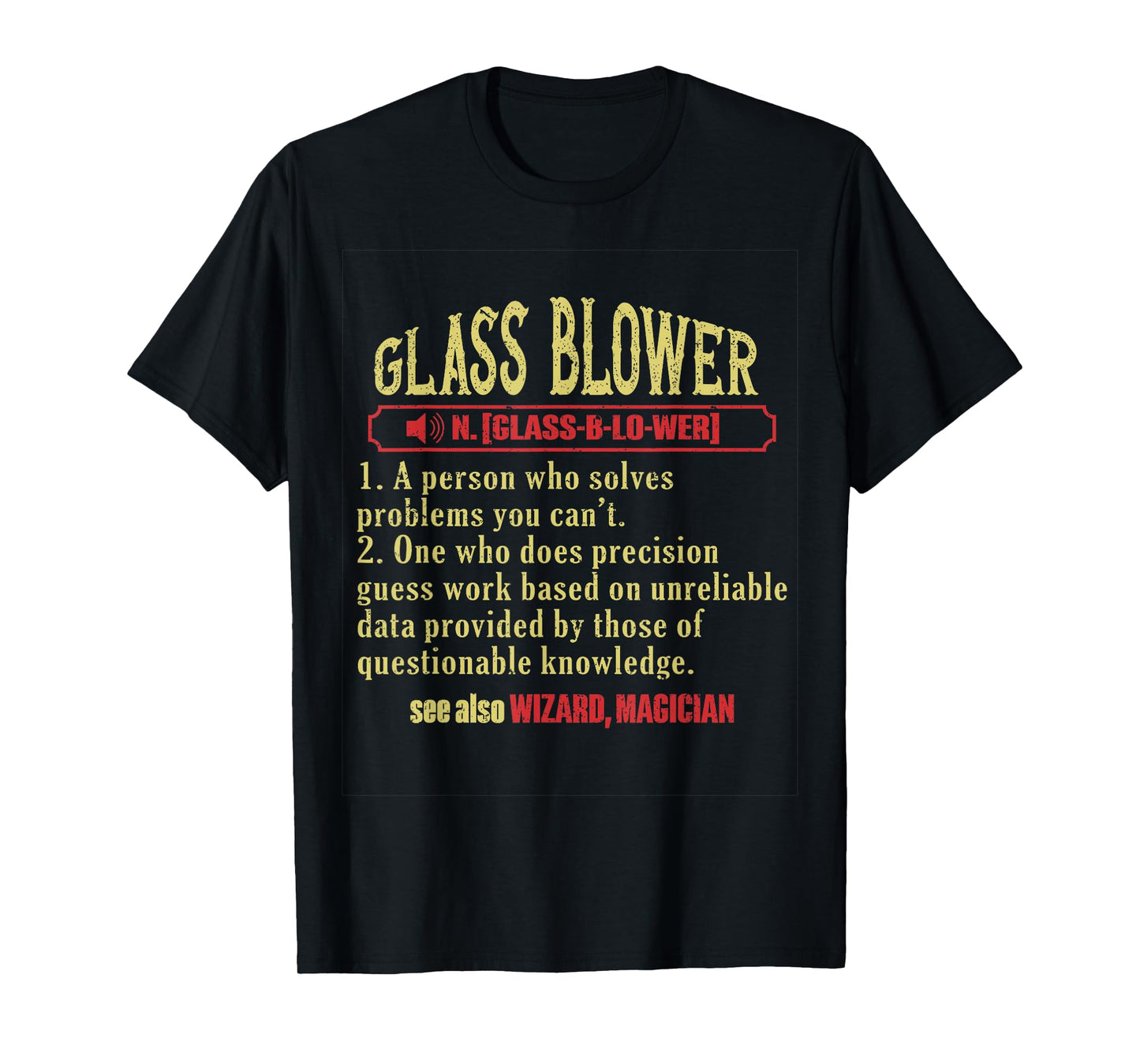 Glassblowing Glass Blower Glass Blowing T-Shirt