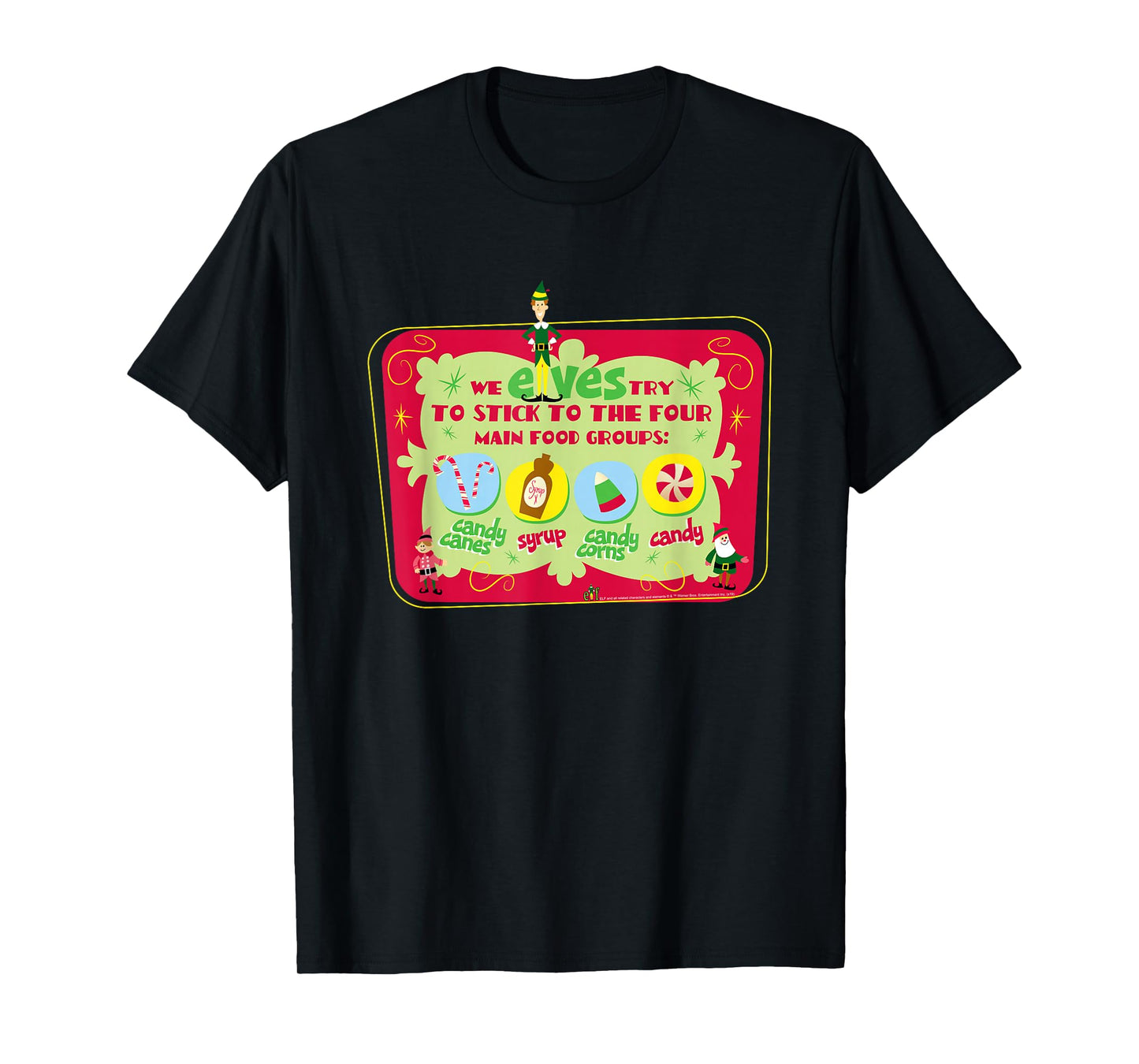 Elf Movie Stick to the 4 Main Food Groups T-Shirt