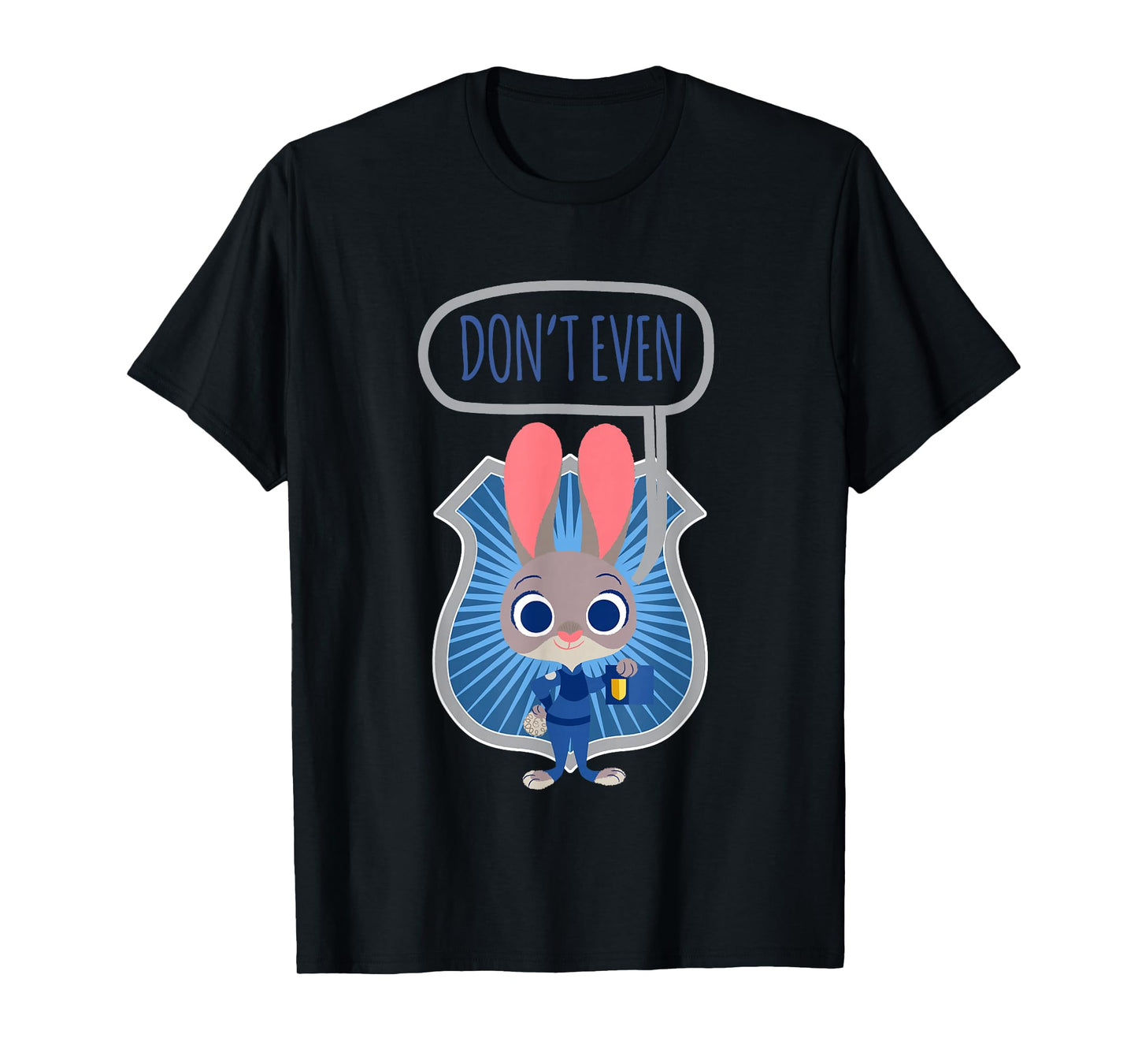 Disney Zootopia Judy Hopps Don't Even Bunny Officer Badge T-Shirt