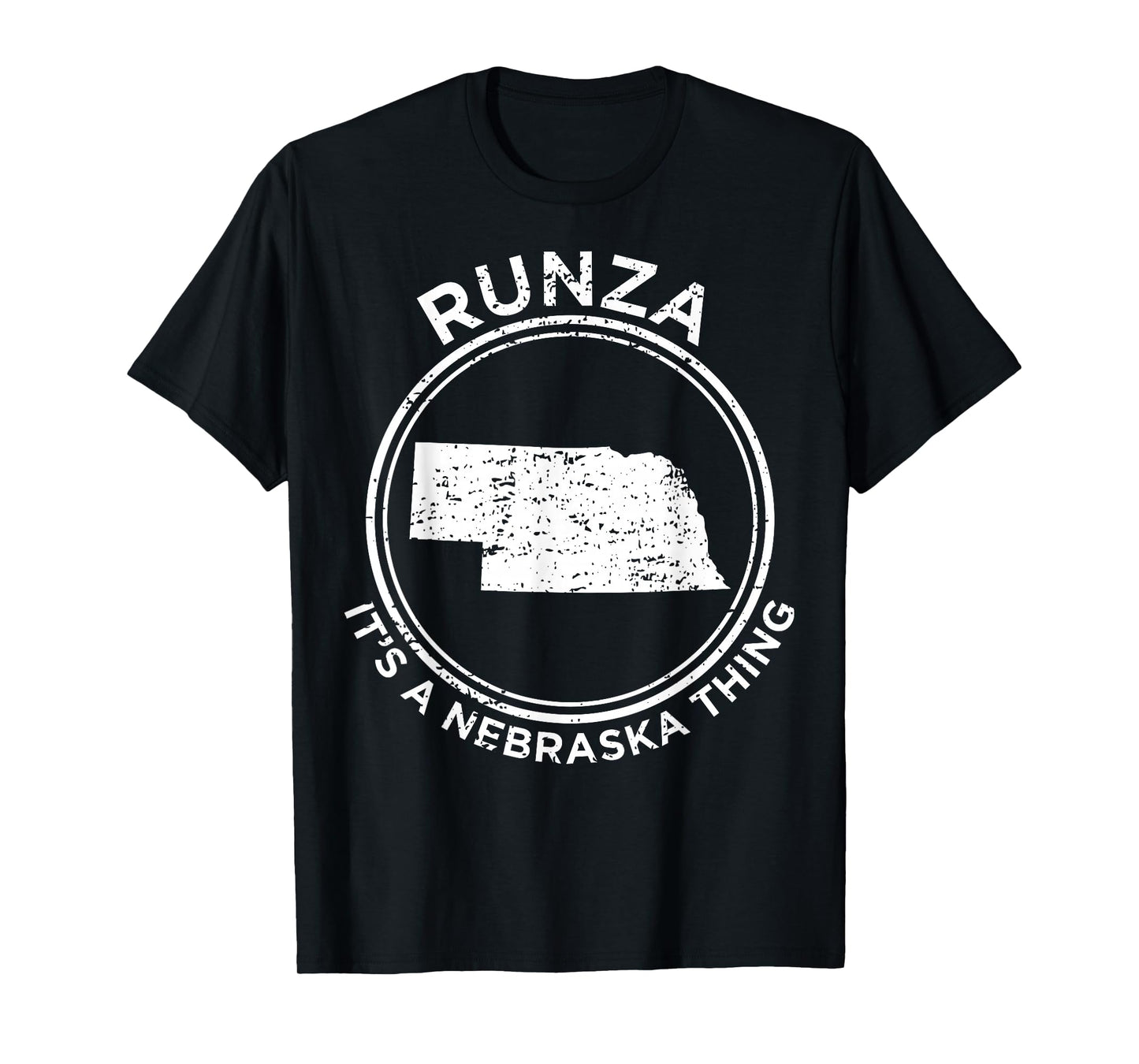 It's A Nebraska Thing Runza T-Shirt