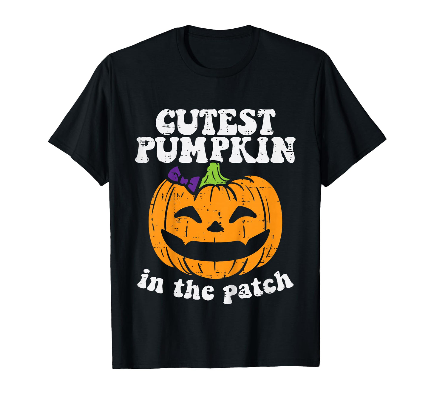 Kids Cutest Pumpkin In The Patch Cute Halloween Toddler Girls T-Shirt