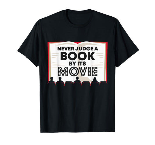 Teacher Shirts Women Men Never Judge a Book by Its Movie T-Shirt