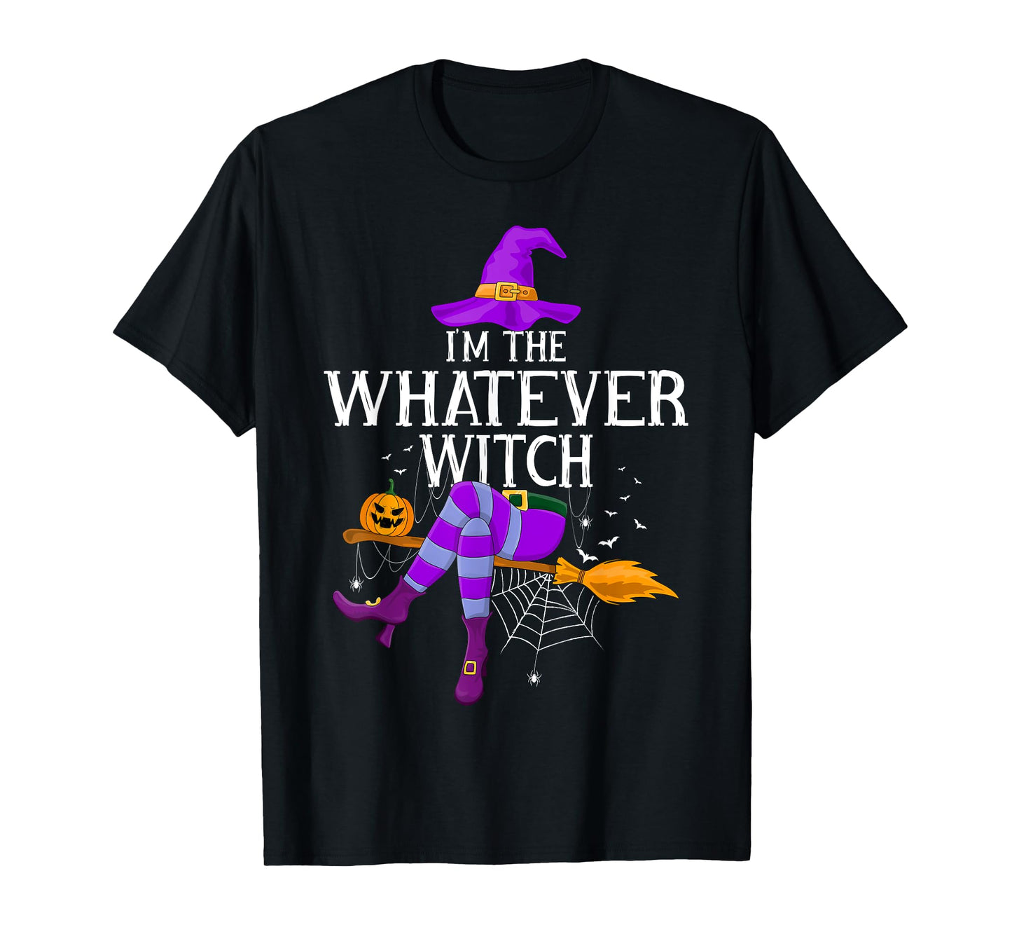 Matching Family Costume I'm The Whatever Witch Halloween T-Shirt