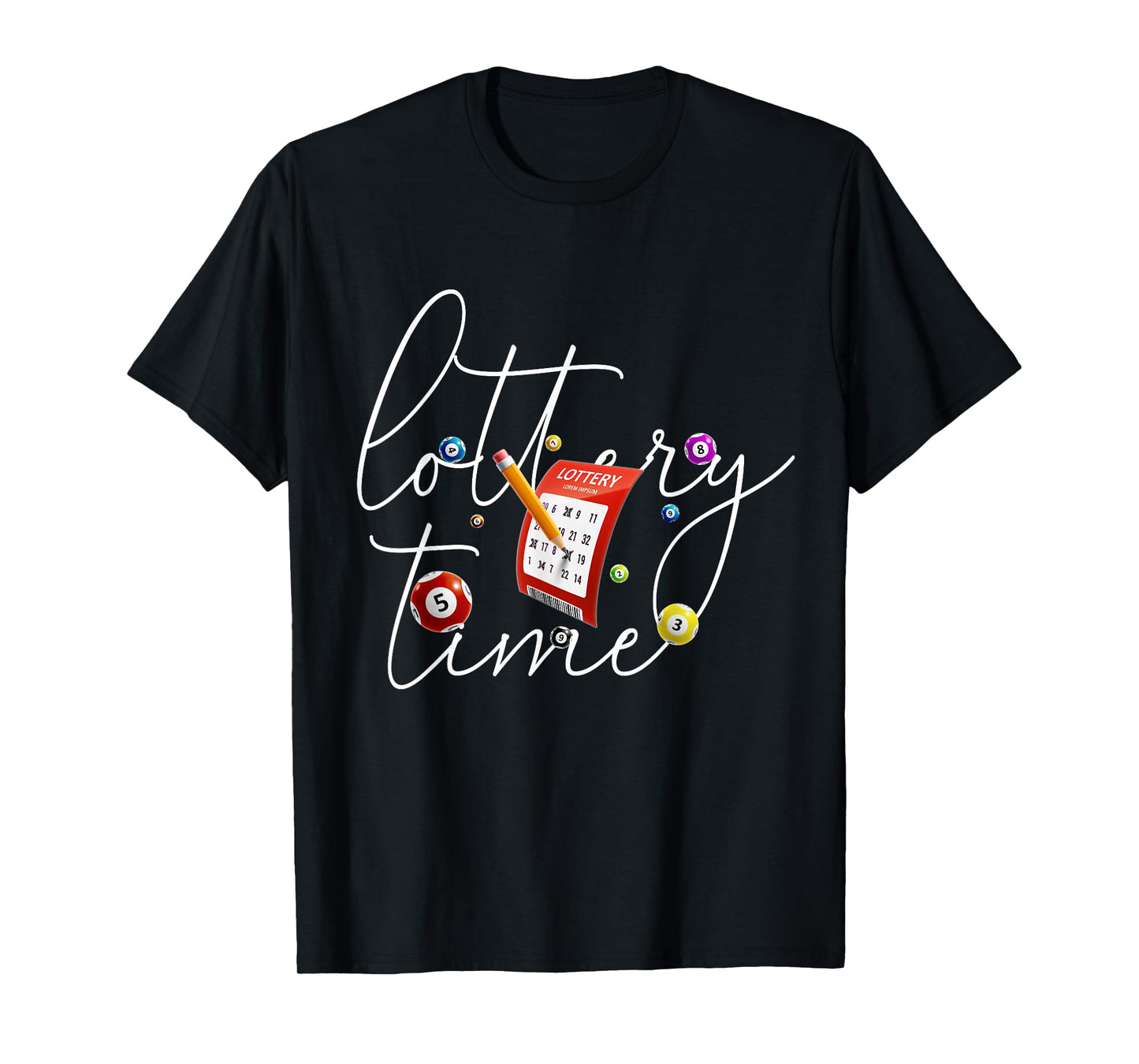 Lottery Scratcher Men Women Lucky Player Funny Bingo T-Shirt