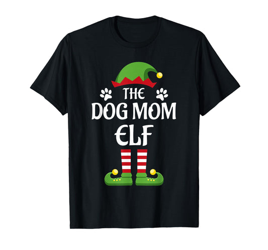 The Dog Mom Elf Family Matching Group Christmas T-Shirt