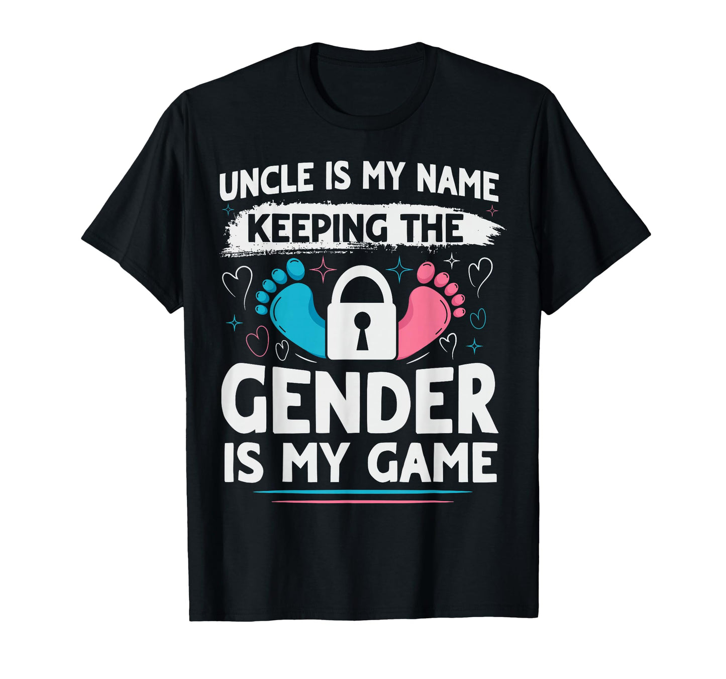 Keeper of the Gender Design for a Keeper of the Gender Uncle T-Shirt
