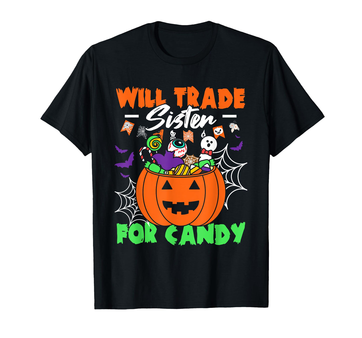 Will Trade Sister For Candy Kids Candy Halloween T-Shirt