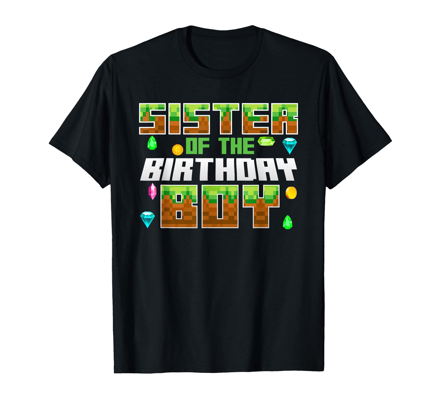 Sister Of The Birthday Boy Video Gamer Pixel Number T-Shirt