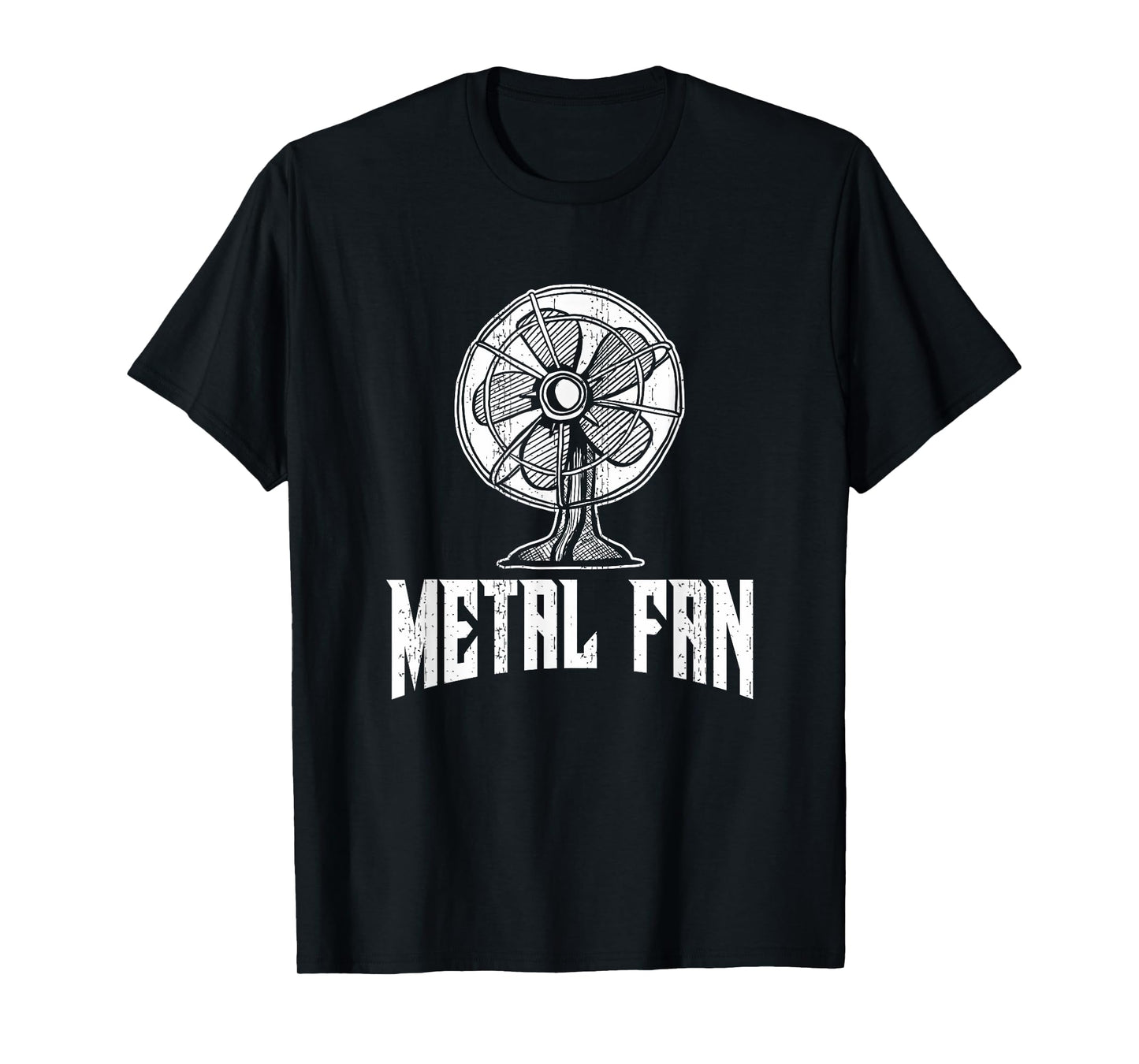 Metal Fan Funny Ventilator Rock & Heavy Metal Fun T-Shirt