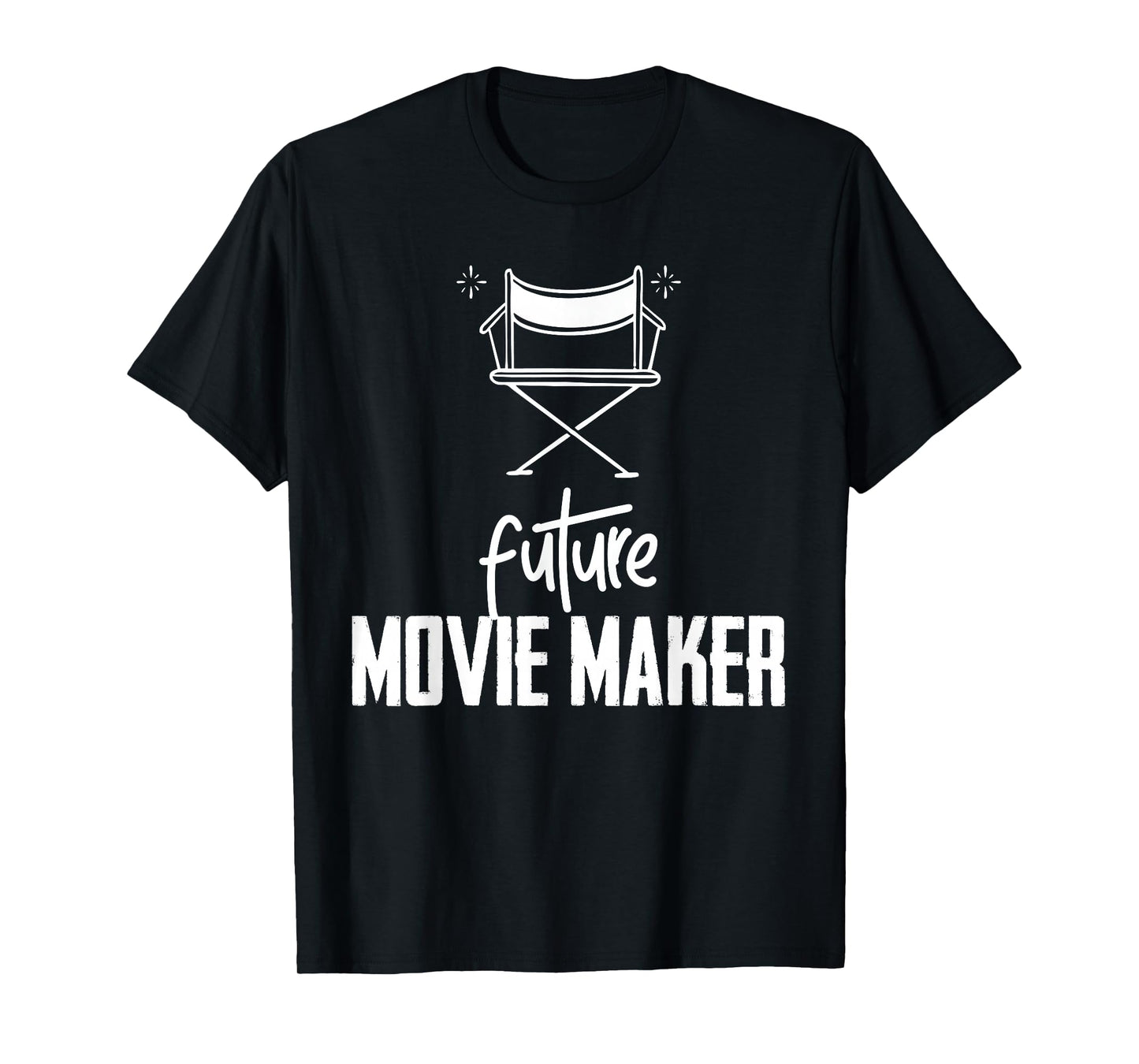 Funny Future Movie Maker for Student Director Filmmaker T-Shirt