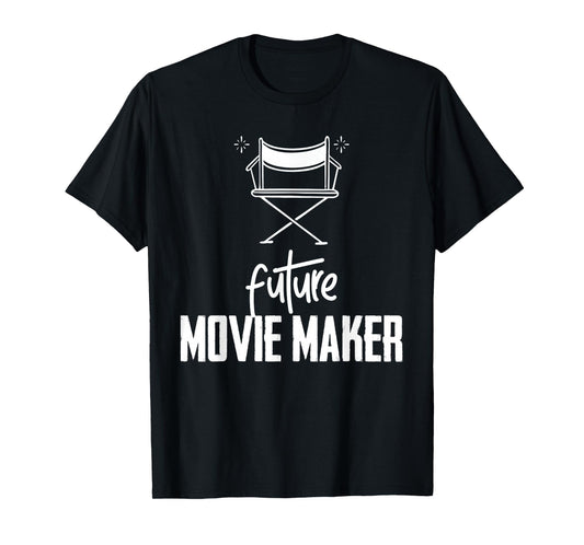 Funny Future Movie Maker for Student Director Filmmaker T-Shirt