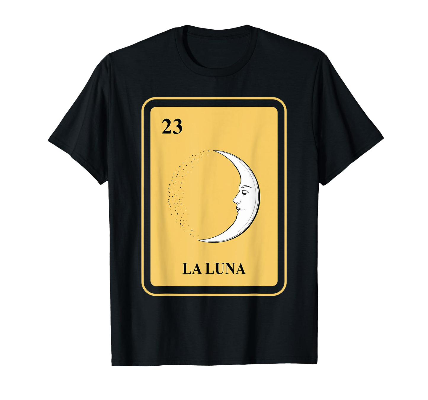 Mexican La Luna Lottery Traditional Moon Sleep for Children T-Shirt