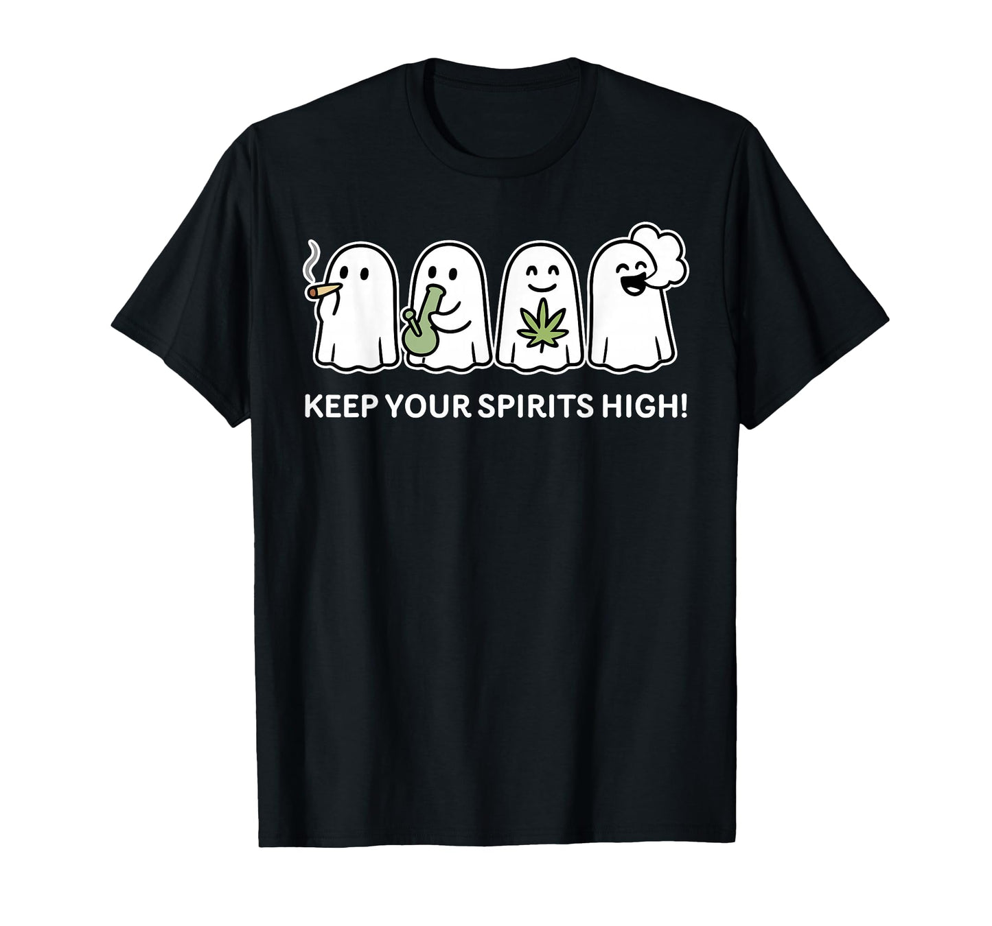 Keep Your Spirits High Ghost Smoking Weed Cannabis Halloween T-Shirt